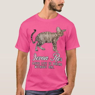 Devon Rex Mum Life Is Boring Without One Gift T-Shirt