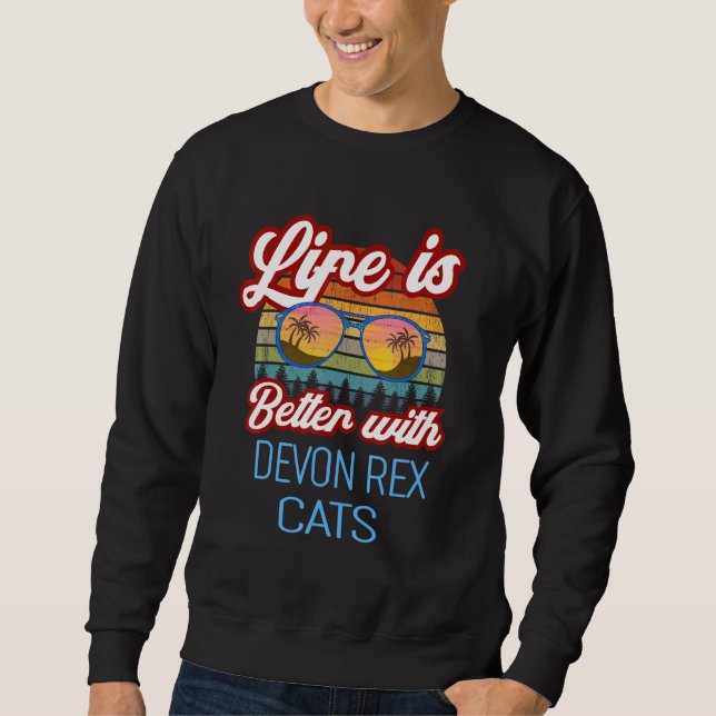 Devon Rex Retro Sunset Life Is Better With Devon R Sweatshirt (Front)