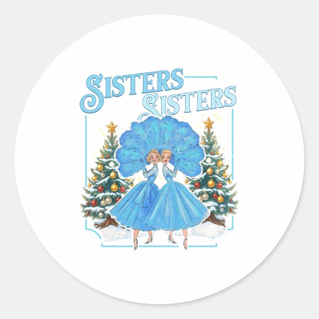 Devoted Sisters White Xmas Merry Christmas Snowfla Classic Round Sticker (Front)
