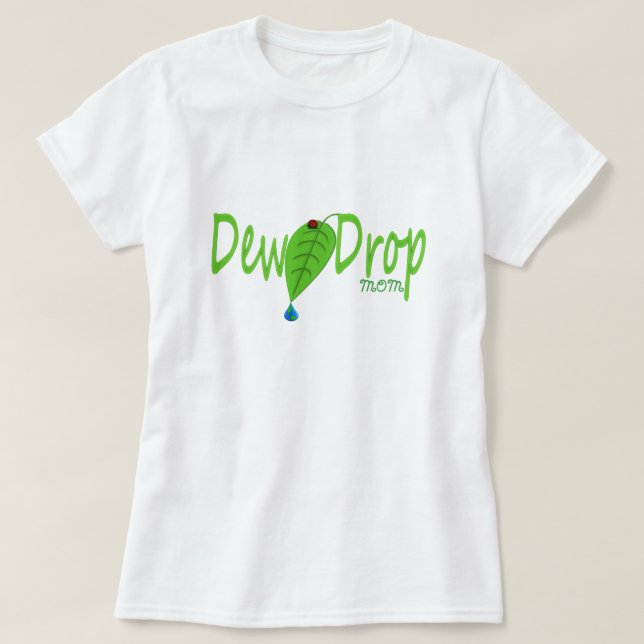 Dew Drop T-Shirt (Design Front)