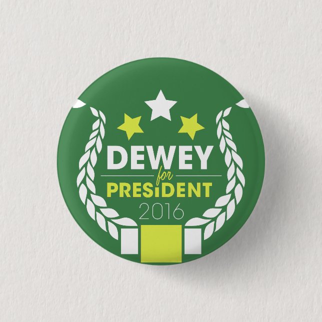 Dewey for President Button (Front)