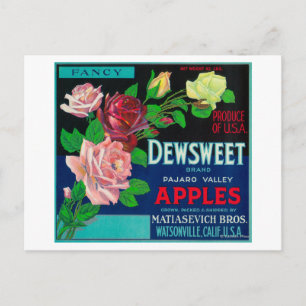 Dewsweet Apple Crate LabelWatsonville, CA Postcard