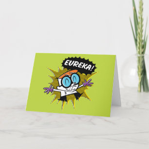 Dexter "Eureka!" Halftone Callout Graphic Card