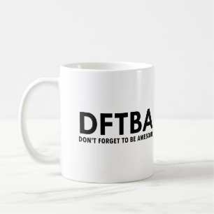 DFTBA COFFEE MUG
