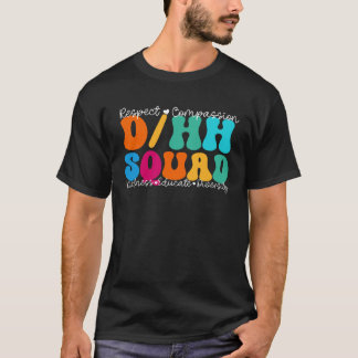 DHH Squad Appreciation Week Back to School T-Shirt