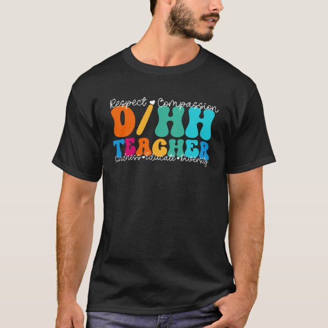 DHH Teacher Appreciation Week Back to School T-Shirt (Front)