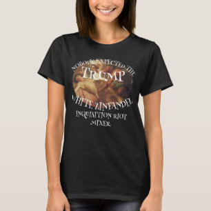 DHS FBI CBP TRUMP WHITE WINE INQUISITION MIXER T-Shirt