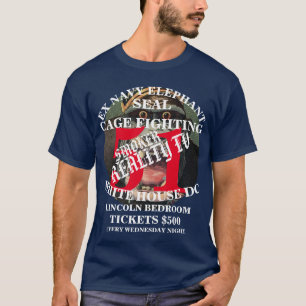 DHS FBI CBP Tump Ex Navy Elephant Seal Pendejo T-Shirt
