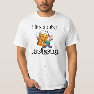 "Di Ako Laseng" Pinoy Shirt
