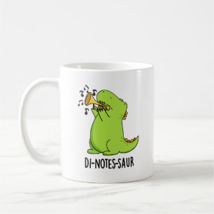 Di-notes-saur Funny Dinosaur Pun Coffee Mug