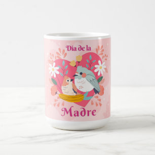 Dia De La Madre Coffee Mug