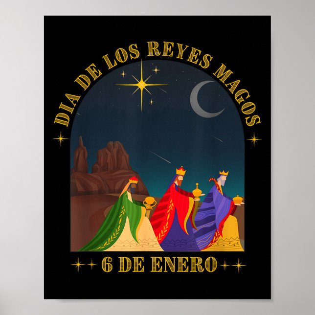 Dia De Los Es Magos 6 De Enero Ephany  Poster (Front)