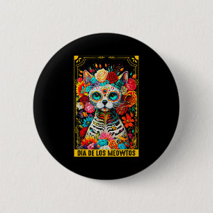 Dia De Los Meowtos Sugar Skull Cat Gift 6 Cm Round Badge