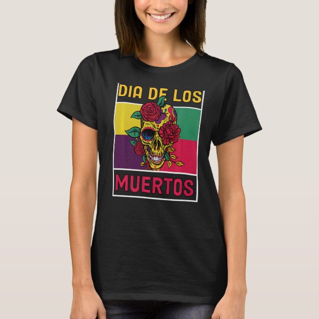 Dia De los Muertos Costume Day of the Dead Skeleto T-Shirt (Front)