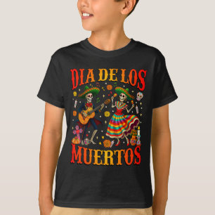 Dia De Los Muertos Dancing Skeletons Guitar Day Of T-Shirt