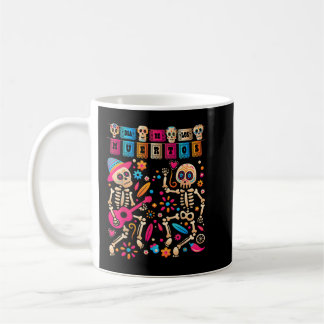 Dia De los Muertos Day of the Dead Mexican Skeleto Coffee Mug