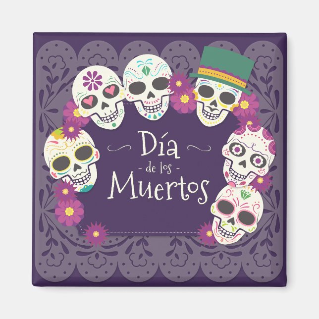 Dia de los Muertos Day of the Dead skull masks Magnet (Front)