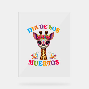 Dia De Los Muertos Floral Skull Giraffe Mexican Zo Acrylic Sign