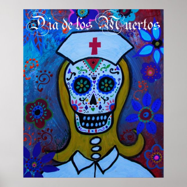 DIA DE LOS MUERTOS NURSE POSTER (Front)