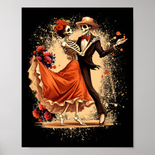 Dia De Los Muertos Skeletons Dancing Mexican Day O Poster