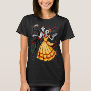 Dia De Los Muertos Skeletons Dancing Mexican Day T-Shirt