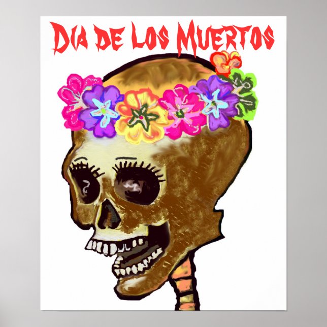 Dia de los Muertos skull Poster (Front)