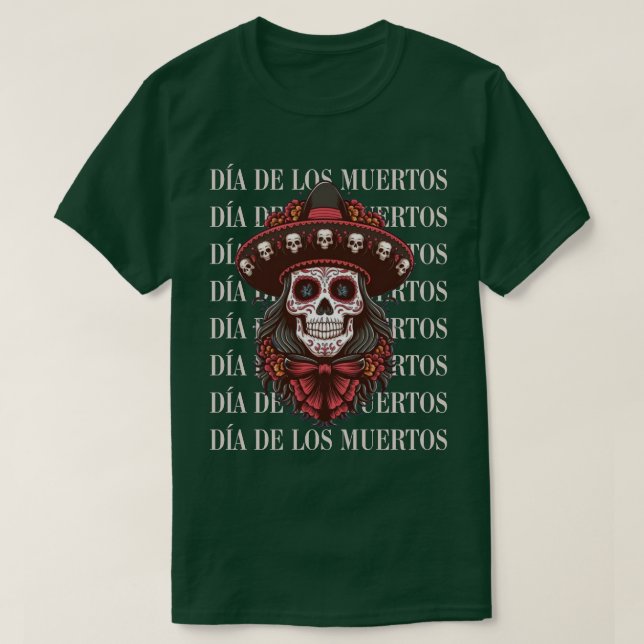 Día de los Muertos T-Shirt (Design Front)