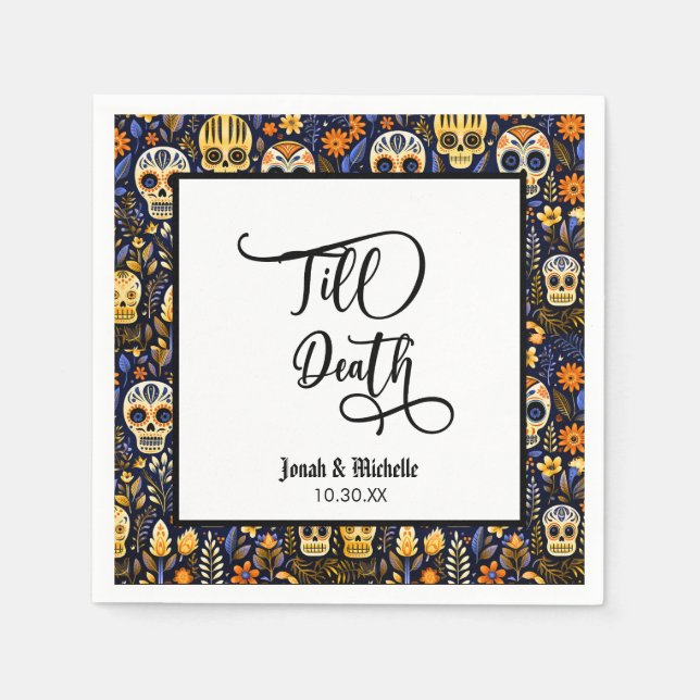 Día de los muertos Till Death party or Wedding  Napkin (Front)