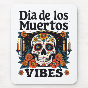 Día De Los Muertos Vibes Oaxaca Day of the Dead Mouse Mat