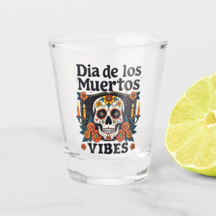 Día De Los Muertos Vibes Oaxaca Day of the Dead Shot Glass