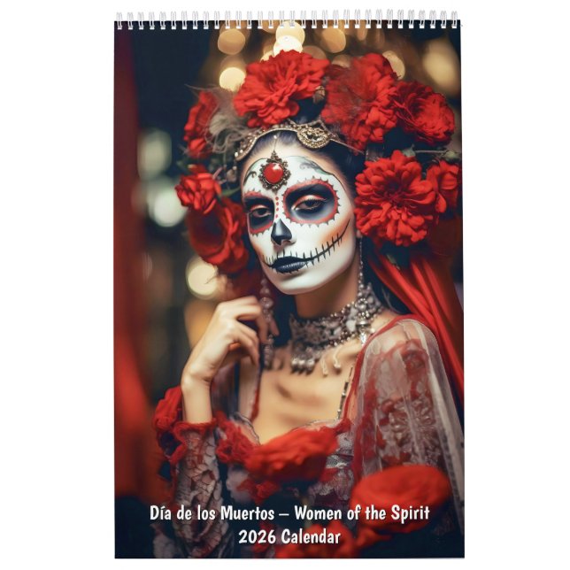 Día de los Muertos – Women of the Spirit 2026 Calendar (Cover)