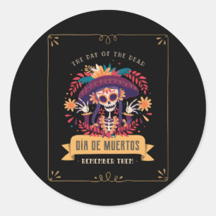 Dia de muertos day of the dead classic round sticker