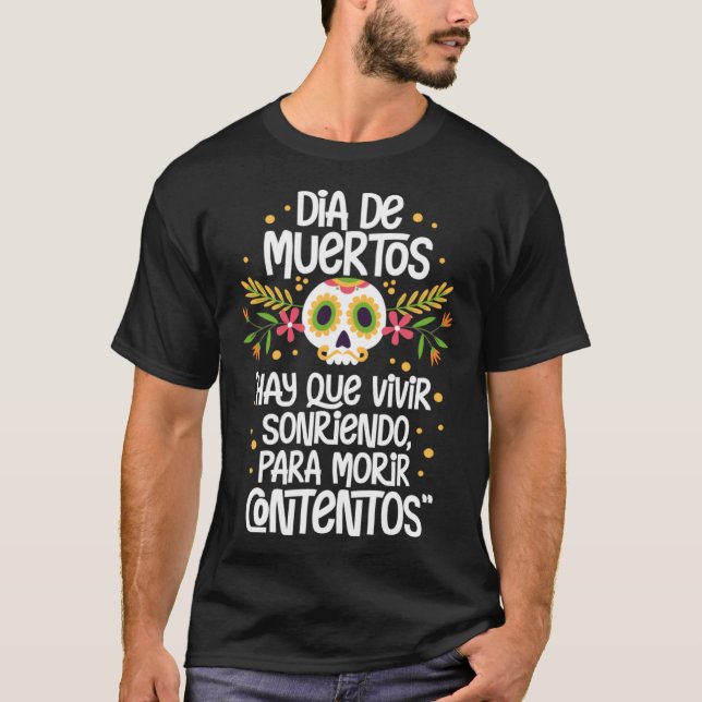Dia De Muertos Day of the Dead Mexican Skull Pullo T-Shirt (Front)