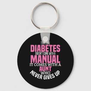Diabetes Aunt T1D Diabetic Type 1 Awareness Women Key Ring