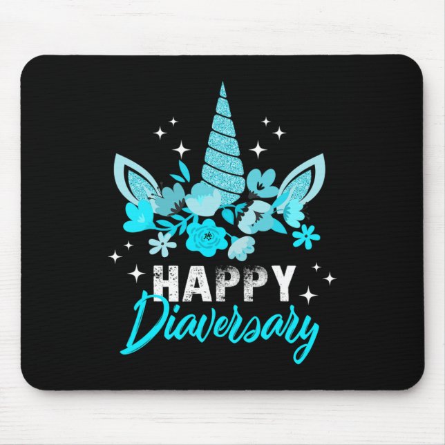 Diabetes Awareness Happy Diaversary Unicorn Cute T Mouse Mat (Front)