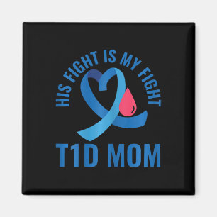 Diabetes Awareness His Fight Is My Fight T1d Mum Magnet