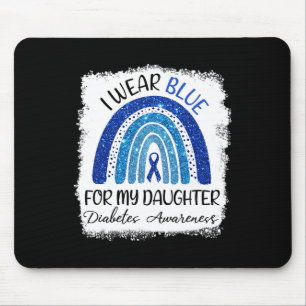 Diabetes Awareness I Wear Blue For My Daughter Mouse Mat