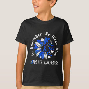 Diabetes Awareness In November We Wear Blue Sunflo T-Shirt