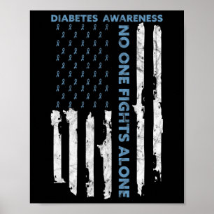 Diabetes Awareness Month American Flag Warrior T1  Poster