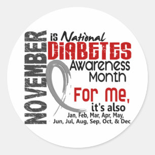 Diabetes Awareness Month Every Month For ME Classic Round Sticker