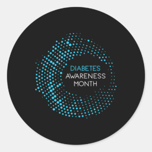 Diabetes Awareness Month For T1 and T2 Diabetics  Classic Round Sticker