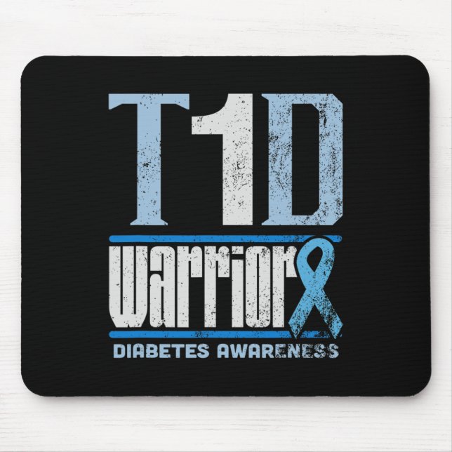Diabetes awareness month  T1D Diabetes warrior  Mouse Mat (Front)