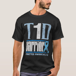 Diabetes Awareness Month T1d Diabetes Warrior T-Shirt