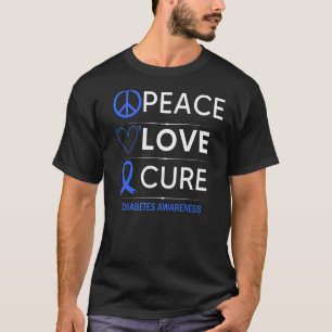 Diabetes Awareness Peace Love Cure Disabetic Blue T-Shirt