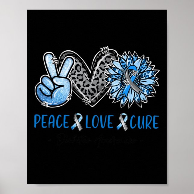 Diabetes Awareness Peace Love Cure Leopard Blue Su Poster (Front)