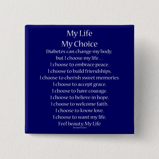Diabetes Awareness Support My Life Poem Buttons (Front)