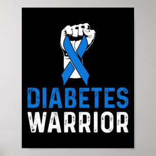Diabetes Awareness T1D Diabetes Warrior  Poster