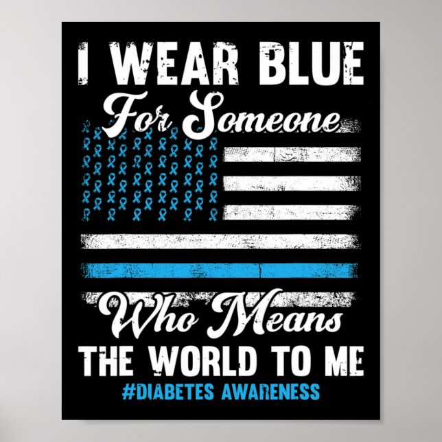 Diabetes Awareness T1d Support American Flag Blue  Poster (Front)