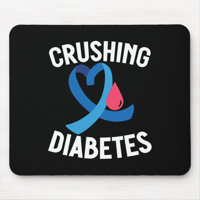 Diabetes Awareness T1D Warrior Crushing Diabetes  Mouse Mat (Front)