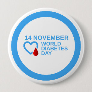 Diabetes Awareness World Diabetes Day 14 November 10 Cm Round Badge